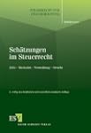 Sch�tzungen im Steuerrecht: F�lle - M...