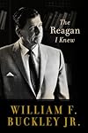 The Reagan I Knew