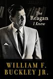The Reagan I Knew