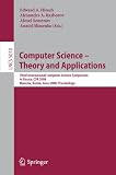 Computer Science - Theory and Applications: Third International Computer Science Symposium in Russia, CSR 2008, Moscow, Russia, June 7-12, 2008, ... Computer Science and General Issues)