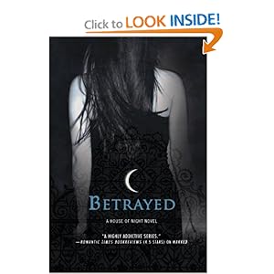 Betrayed (House of Night, Book 2) (House of Night Novels) Kristin Cast
