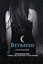 Betrayed
