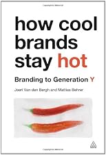 How Cool Brands Stay Hot