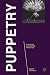 Puppetry:
A
Reader
in
Theatre
Practice
(Readers
in
Theatre
Practices)