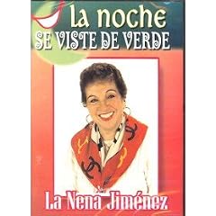NENA JIMENEZ : LA NOCHE SE VISTE DE VERDE