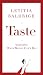 Taste: Acquiring What Money Can't Buy