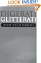 Digerati, Glitterati: High-Tech Heroes