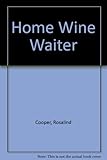 Home wine waiter