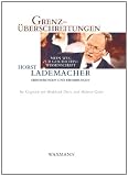 Produkt-Bild: Grenz&uuml;berschreitungen: Mein Weg zur Geschichtswissenschaft. Erinnerungen und Erfahrungen. Im Gespr&auml;ch mit Burkhard Dietz und Helmut Gabel