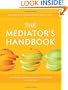 The Mediator's Handbook: Revised & Expanded fourth edition