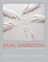Basic Marketing W/Applications in Basic Marketing: Global-Managerial Approach