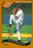 Willis Roberts Autographed/Hand Signed Baseball Card (Baltimore Orioles) 2002 Topps #372