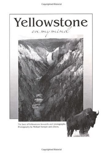 Yellowstone on My Mind (On My Mind Series)