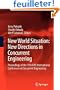 New World Situation: New Directions in Concurrent Engineering: Proceedings of the 17th ISPE International Conference on Concurrent Engineering (Advanced Concurrent Engineering)