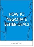 How to negotiate better deals