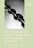 Cover of Consequences of Inter Firm Chains by John Cullen Anthony J Berry Alex Dunlop W. B. Seal M. Ahmed 1859714552