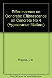 Efflorescence on concrete