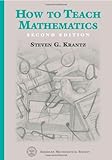 How to Teach Mathematics