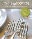 DelikatESSEN: Kaufen, kochen und genie&szlig;en mit regionalen Spezialit&auml;ten