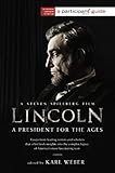 Lincoln : a president for the ages