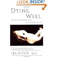 Dying Well by Ira Byock