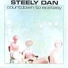 Countdown To Ecstasy by Steely Dan