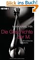 Die Geschichte der M.: Ein erotisches Gest�ndnis