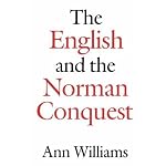 The English and the Norman Conquest