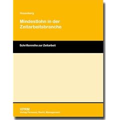 Mindestlohn in der Zeitarbeitsbranche