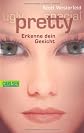 Ugly 02: Pretty - Erkenne dein Gesicht