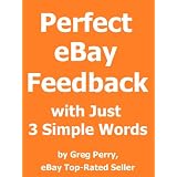 3 Awesome Words that Turn Any Buyer's Anger into 5-Star Positive eBay Feedback