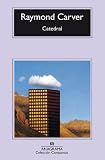 Catedral (Compactos Anagrama) (Spanish Edition)