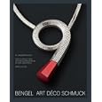 Bengel Art Deco Jewellery: A Monument to Jewellery and Industry in Idar-Oberstein by  W. Lindemann