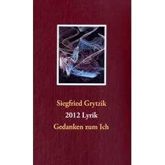 2012 Lyrik: Gedanken zum Ich