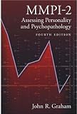 MMPI-2: Assessing Personality and Psychopathology