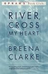 River, Cross My Heart