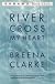 River, Cross My Heart
