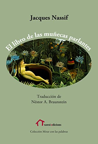 El libro de las muñecas parlantes (Mirar con las palabras) (Spanish Edition)