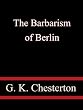 The Barbarism of Berlin