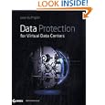Data Protection for Virtual Data Centers