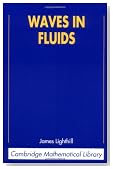 Waves in Fluids (Cambridge Mathematical Library)