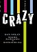 Crazy