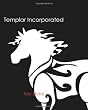 Templar Incorporated