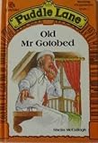 Old Mr Gotobed