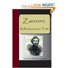 Zanoni: A Rosicrucian Tale