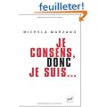 Je consens, donc je suis... : Ethique de l'autonomie