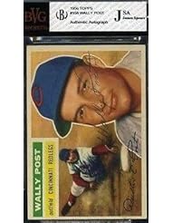 Collectibles: Wally Post Signed Bgs 1956 Topps Autograph Authentic - JSA Certified - MLB Slabbed Autographed Cards - Sports Memorabilia