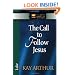 The Call to Follow Jesus: Luke (The New Inductive Study Series)