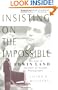 Insisting On the Impossible : The Life of Edwin Land