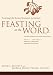 Books : Feasting on the Word: Year A: Advent Through Transfiguration (Feasting on the Word)